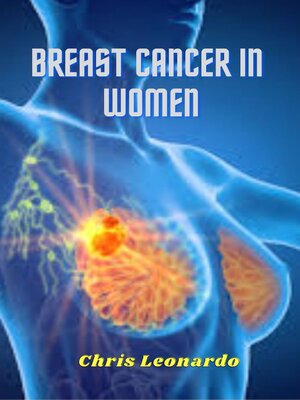 cover image of BREAST CANCER IN WOMEN